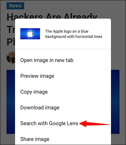 Toque "Buscar con Google Lens" en Google Chrome.