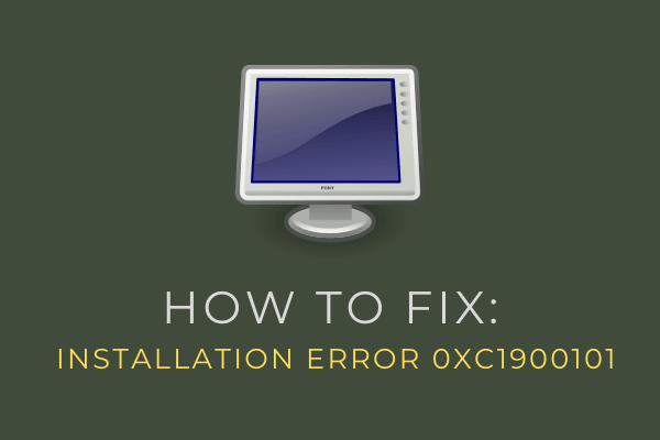 Cómo reparar el error de instalación 0xC1900101