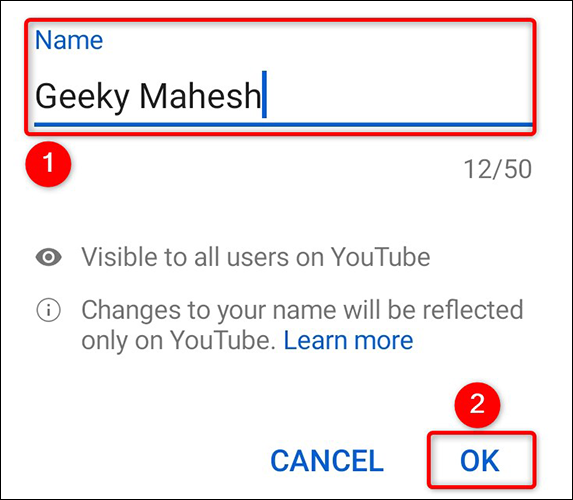 toque en "Nombre" e ingrese un nuevo nombre para el canal y toque "OK" en la aplicación de YouTube.