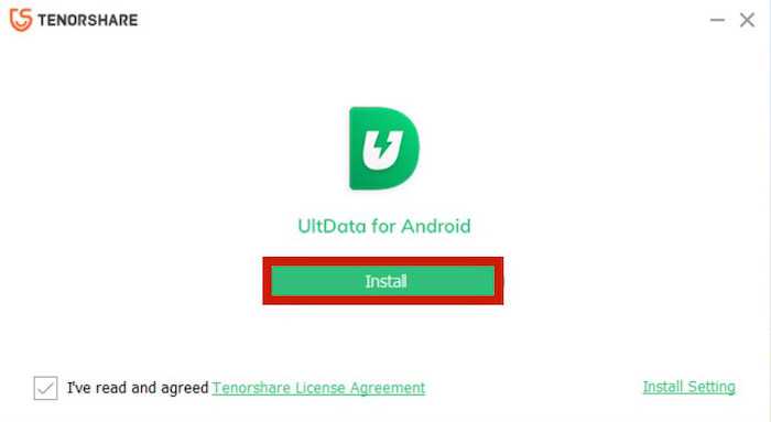 Botón de instalación de UltData para teléfono Android