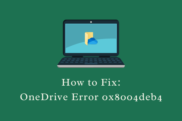 Solucionar el error de inicio de sesión de OneDrive 0x8004deb4
